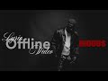 Diouss - Offline (Lyrics Vidéo)