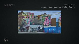 Too $hort - Gettin' It ft. Parliament Funkadelic (1996) (Lyric Video)