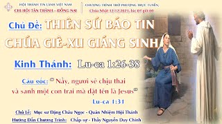 HTTL TÂN THÀNH - Chương Trình Thờ Phượng Chúa - 12/12/2021