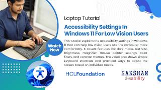 Computer Tutorials:  Accessibility Settings In Windows 11 For Low Vision Users