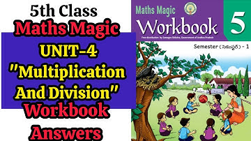 5th Class 💯MATHS MAGIC "MULTIPLICATION AND DIVISION" Workbook Answers |💯5th Class Semister-1 Key🗝️#5