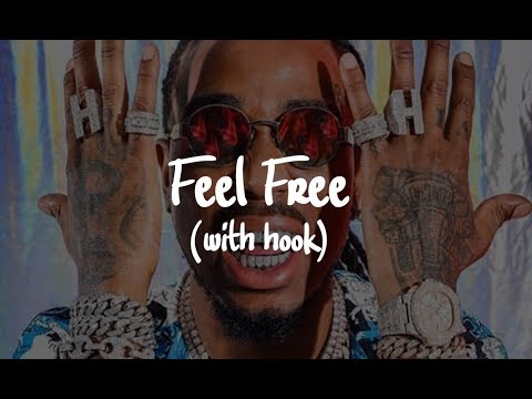 Migos type beat with hook - Feel Free 