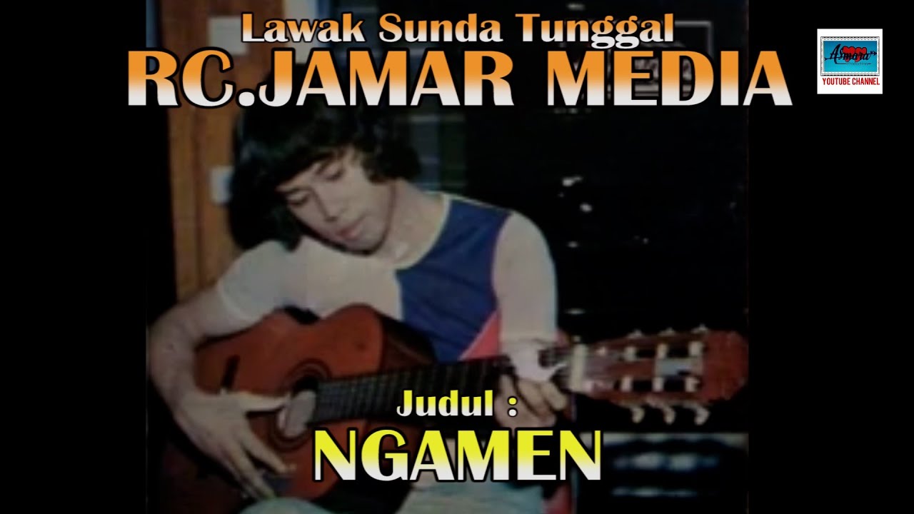 LAWAK SUNDA TUNGGAL RC.JAMAR MEDIA - Judul : NGAMEN