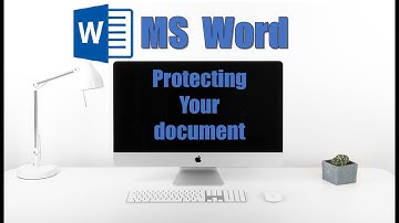 MS Word - Protecting your document