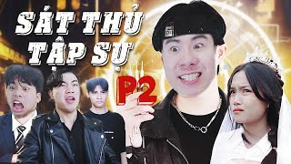 [NHẠC CHẾ] Sát Thủ Tập Sự - Tuna Lee (Phiên Bản Rẻ Bèo) - P2 | Hoàng Hòa Parody