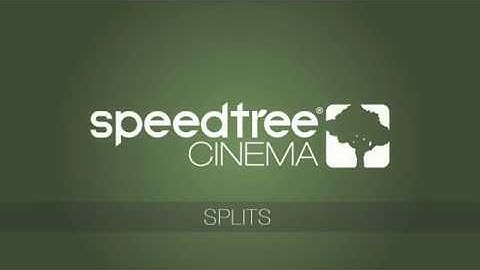 SpeedTree Cinema 8: Split