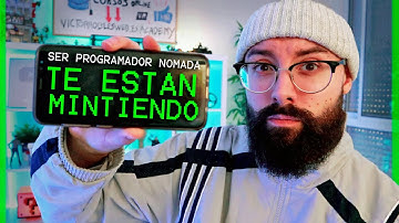 Programador Nómada o como ENGAÑAR a TODOS los estudiantes de Programación y Programadores Novatos 🤢