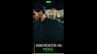 Can Aberdeen secure their top-flight status? #Shorts