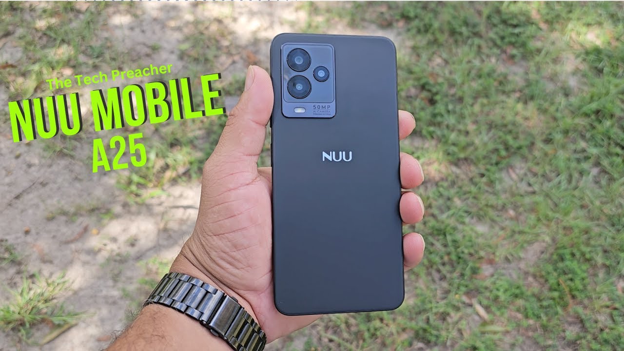 Nuu Mobile A25: The 120Hz Phone You Didn't Know You Needed