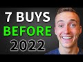 Top 7 BEST Stocks to BUY Before 2022!