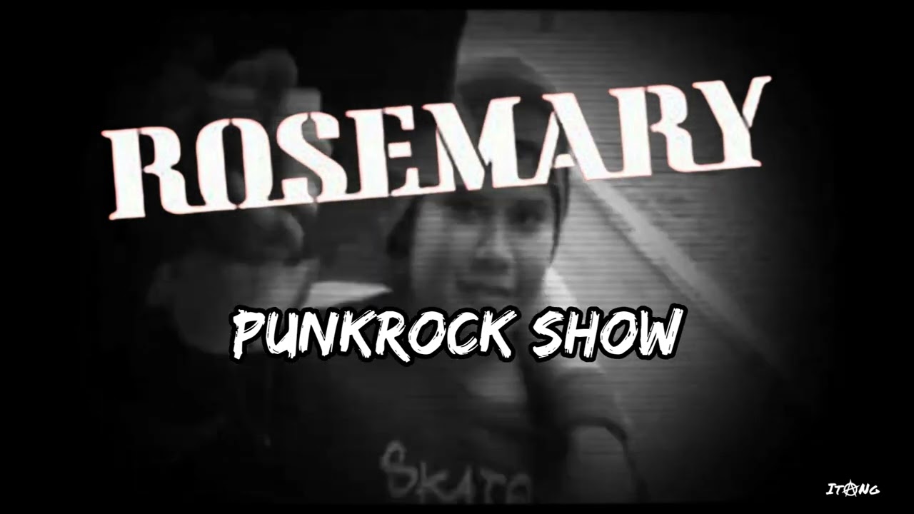 Rosemary Punkrock Show Lirik dan Terjemahan