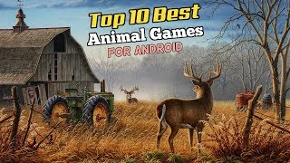 Top 10 Best Animal Games for Android screenshot 1