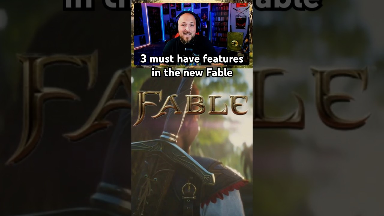 3 Must-Have Features for the New Fable Game!