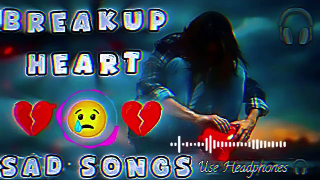 Breakup heart touching mood off mashup sad song 😭😭2026 best sad song 😭