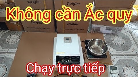 ⛔️ Test ➡️ Biến tần chạy trực tiếp từ tấm pin mặt trời, không cần ắc quy - Shop Solar