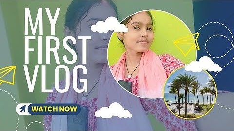 My First Vlog | Welcome to My First Vlog | First Vlog Video #vlog #viralvideo 