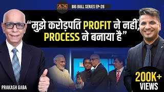 This 69-Year Young Millionaire Trader Aims on Process, Not Profit | Big Bull #28 @PrakashGabaTrader