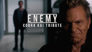 Enemy - Cobra Kai Tribute - Collab With Dennis Jay