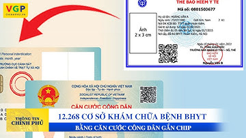 Có 12.268 cơ sở khám chữa bệnh BHYT bằng căn cước công dân gắn chip