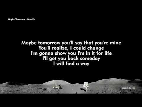 Maybe Tomorrow - Westlife (Lyrics Music Song)