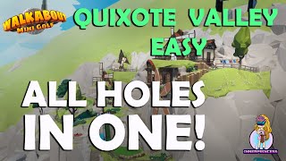 Quixote Valley All Holes In One Guide - Walkabout Mini Golf