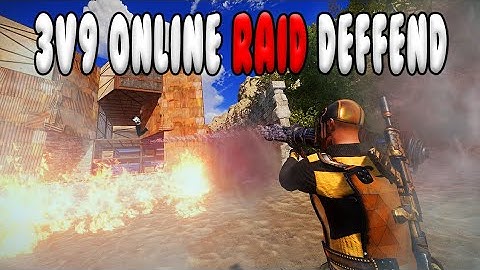 RUST | Online raid defense  3 v 9 |