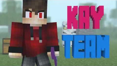 Tặng Intro Minecraft Cho Kay Team #1