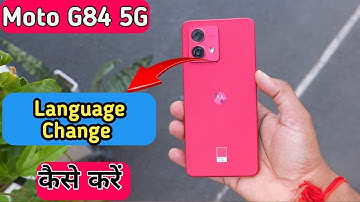 How To Change Language In Moto G84 5G, Moto G84 5G Me Language Kaise Change Kare