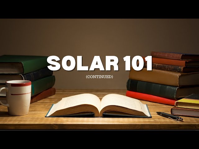 Harmon Solar Podcast | Solar 101 (Part 2)