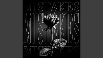MISTAKES