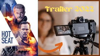 Hot Seat Trailer 2022 | Mel Gibson | Watch Now