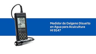 Medidor de Oxígeno Disuelto en Agua para Acuicultura HI 9147 screenshot 1