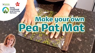 Make a Pea Pat Mat | Baby Days Bitesize with the Early Childhood and Family Service