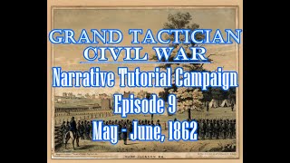 GTCW Narrative Tutorial Campaign Episode 9: Rebels Take the Initiative