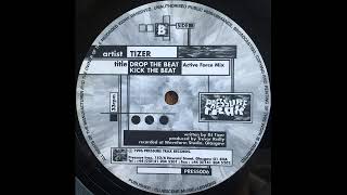 Dj Tizer - Drop The Beat Active Force Mix