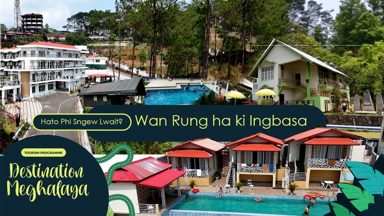 Hato Phi Sngew Lwait? Wan Rung ha ki Ingbasa || Destination Meghalaya