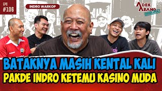 JANGAN JADI KAYAK WARKOP, HARUS LEBIH BESAR! | INDRO WARKOP