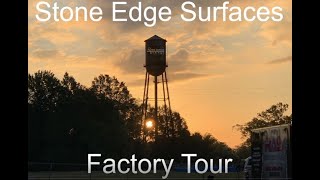 Stone Edge Surfaces Factory Tour 2020 Updated