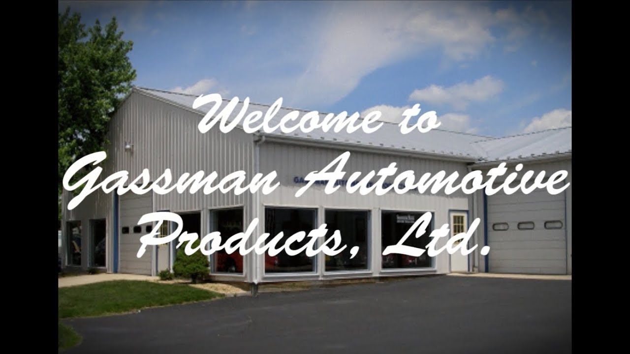 Gassman Automotive Products, Ltd. Informational Video YouTube