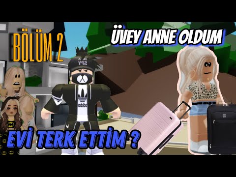 ÜVEY ANNE OLDUM 😎  BÖLÜM 2😍 EVİ TERK ETTİM ? 🤩