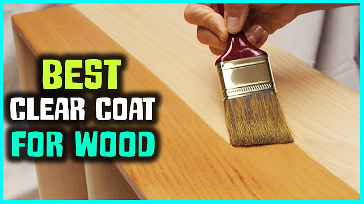 Best clear coat for wood furniture