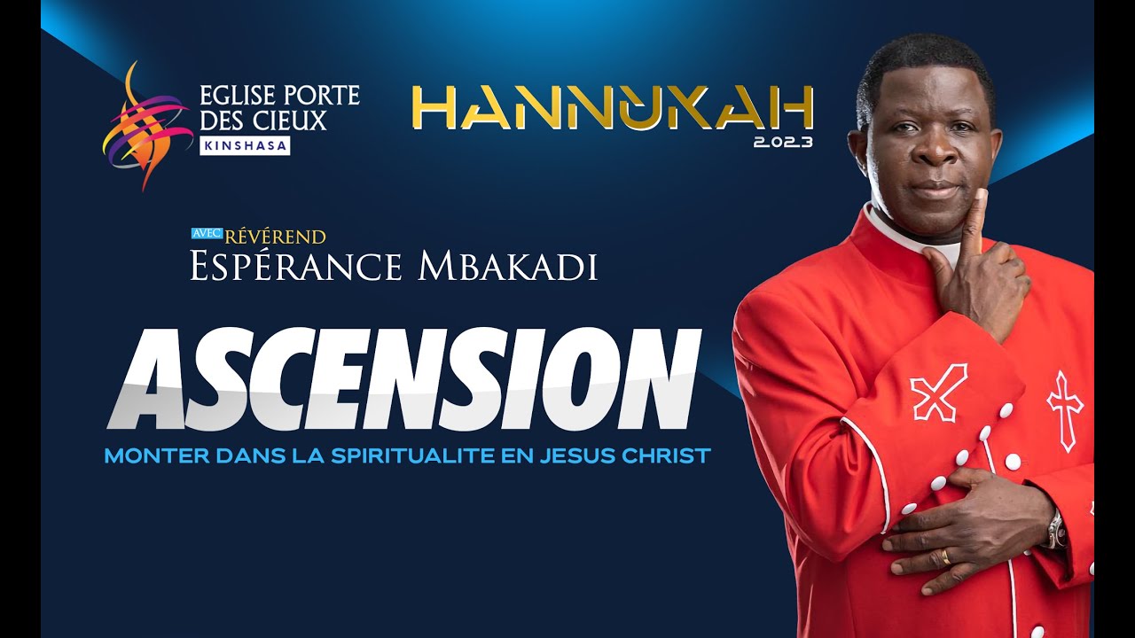 40/24 ASCENSION AVEC L'ÉVÊQUE ESPÉRANCE MBAKADI