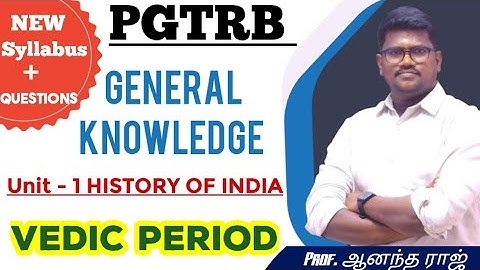 PGTRB-GK / UNIT 1/ VEDIC PERIOD #pgtrb #pgtrb2025 #pgtrbgk #PGTRBGKCLASS #PGTRBEDUCATIONMETHODOLOGY