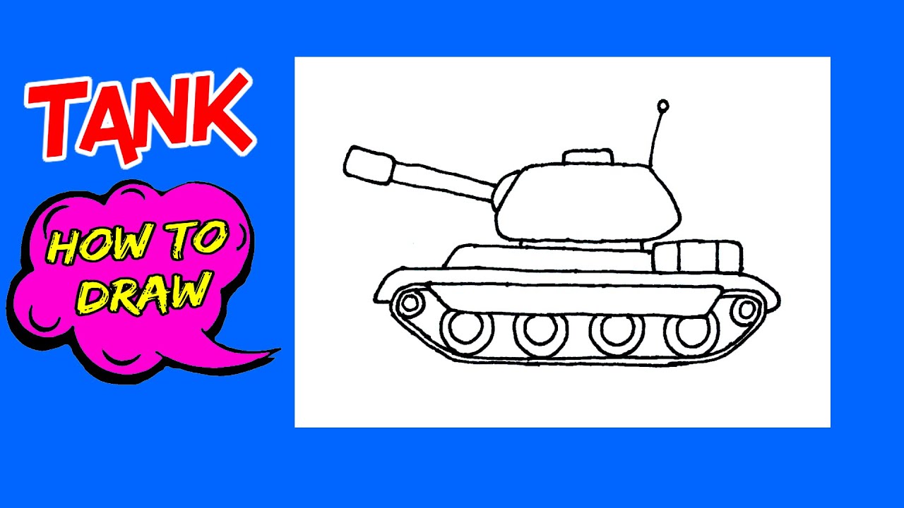 How to Draw a Tank Step by Step Easy | Drawing of Tank - YouTube