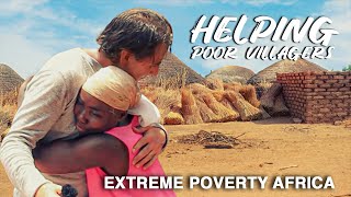 Extreme Poverty Africa - Helping Poor Villagers