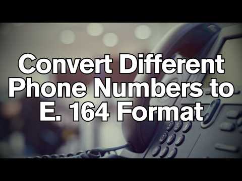 How to Convert Different Phone Numbers to E. 164 Format Using Python