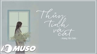 Thủy Tinh Và Cát - Hoàng Yến Chibi [ Lyric Video ] | MV HD