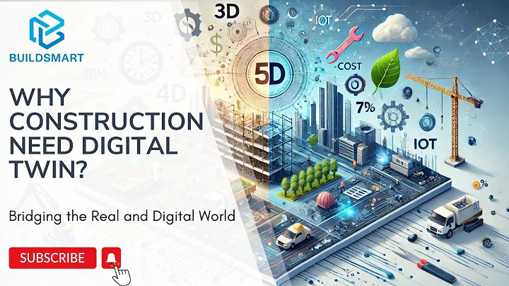 Why Construction Need Digital Twin? | Digital Twin in Construction | Digital Twin Explained