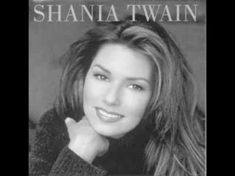 Shania Twain (+) Shania Twain - Is There Life After Love?