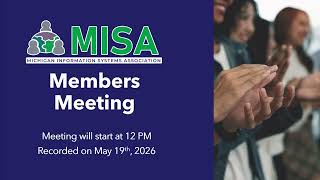 MISA Membership Monthly Meeting (May 19, 2026)
